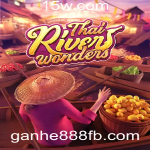 Explorando o Mundo de ThaiRiverWonders: Uma Introdução e Guia de Jogo